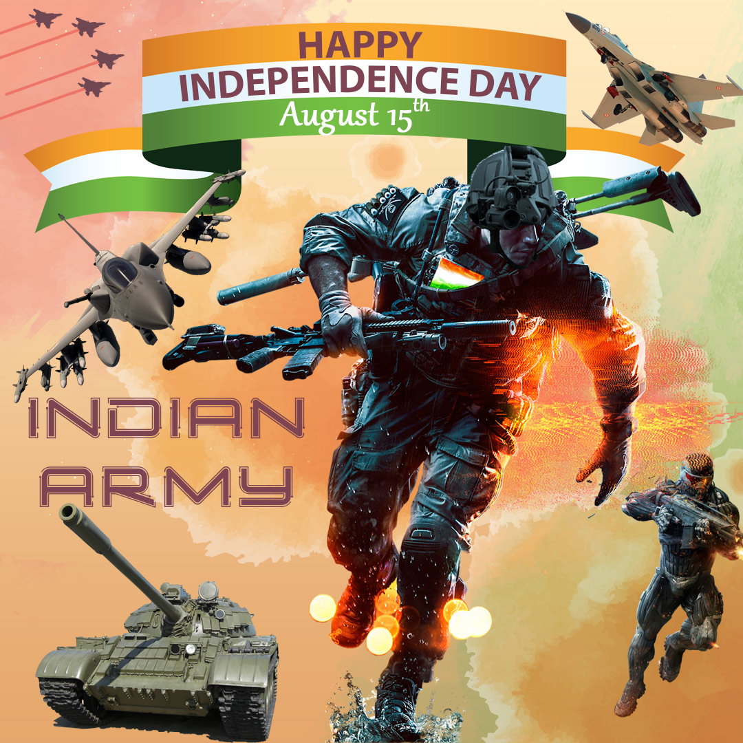 Indian army independence day images, greetings, wallpapers and status